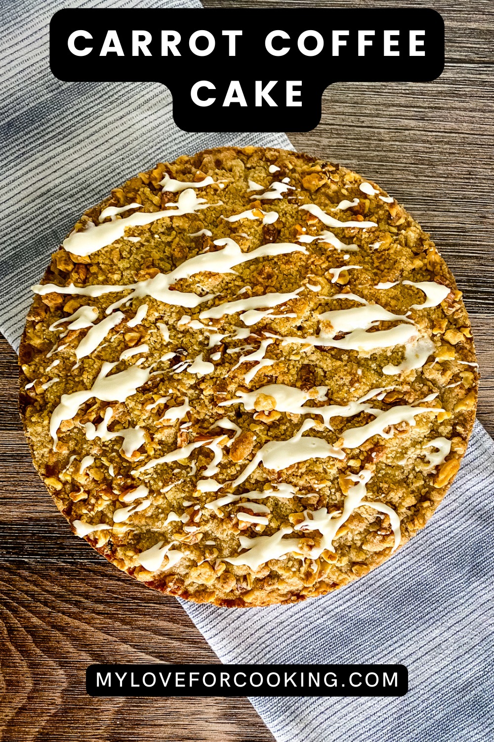 Carrot Coffee Cake - My Love For Cooking - Brewed Coffee Carrot Cake